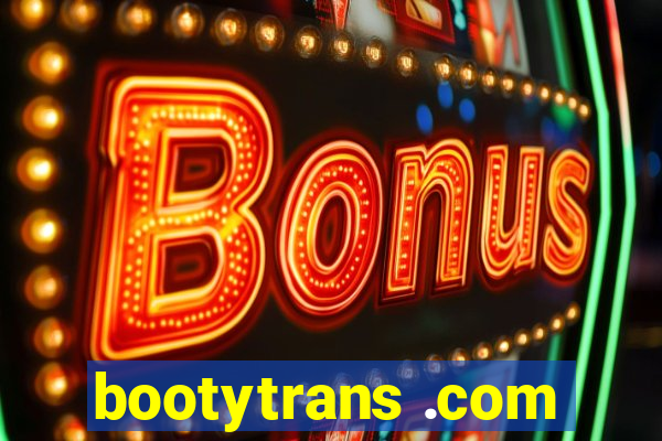 bootytrans .com