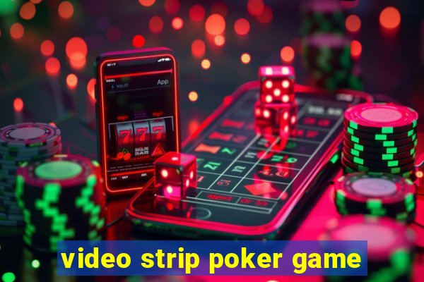 video strip poker game