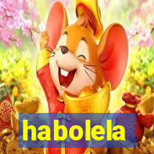 habolela