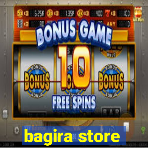 bagira store