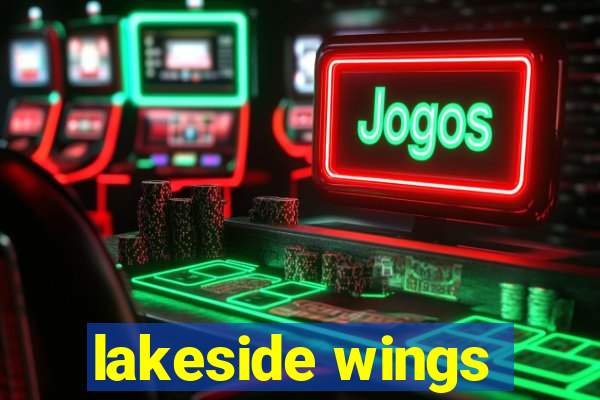 lakeside wings