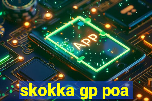 skokka gp poa