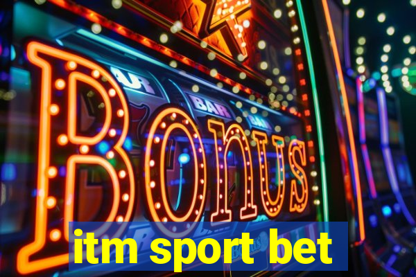 itm sport bet