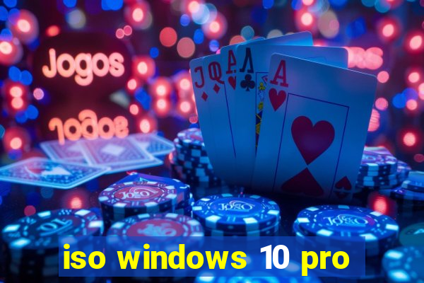 iso windows 10 pro