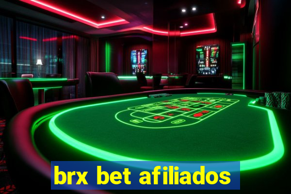 brx bet afiliados