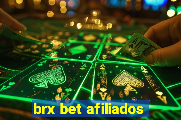 brx bet afiliados