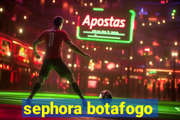 sephora botafogo