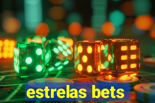 estrelas bets