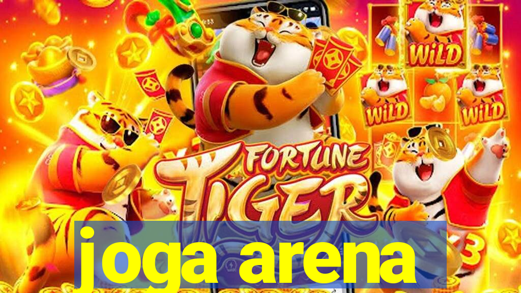 joga arena