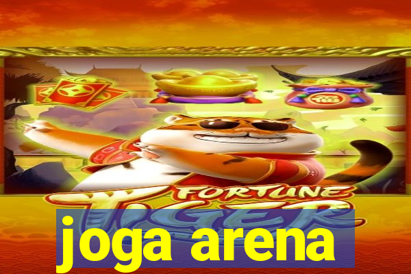 joga arena