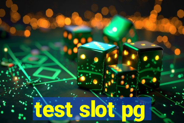 test slot pg