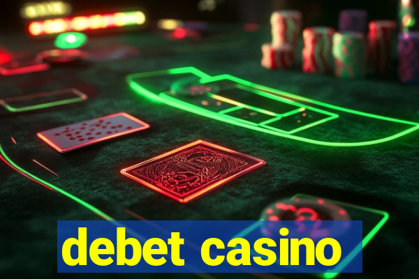 debet casino