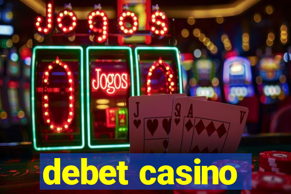 debet casino