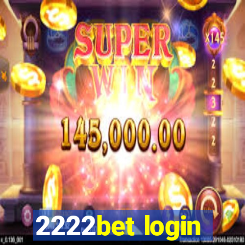 2222bet login