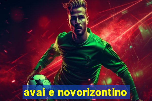 avai e novorizontino