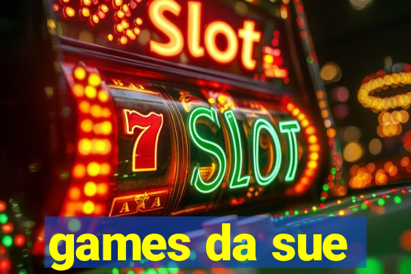 games da sue