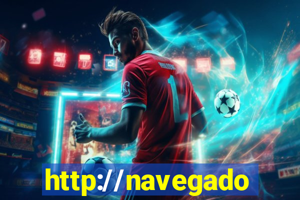 http://navegadoruniplay.top/