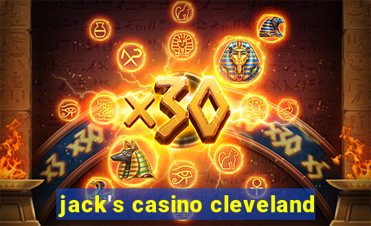 jack's casino cleveland