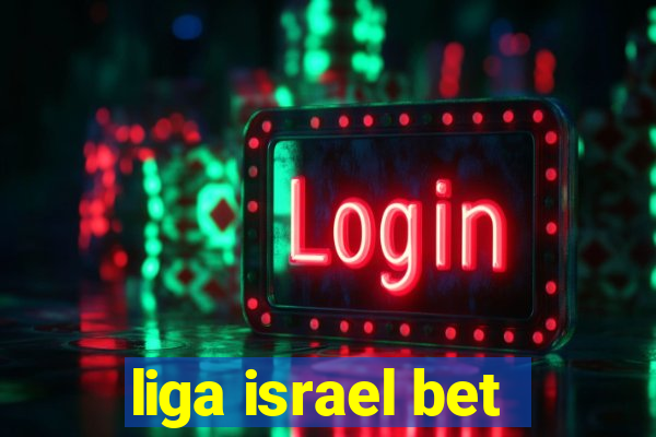 liga israel bet