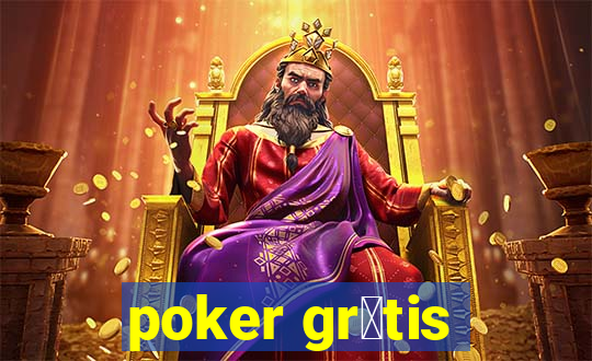 poker gr谩tis