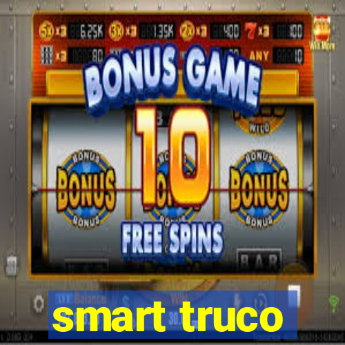 smart truco