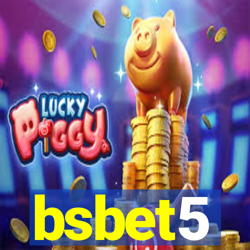 bsbet5