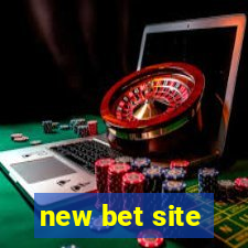 new bet site