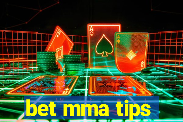 bet mma tips