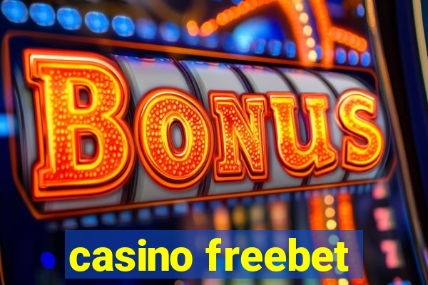 casino freebet