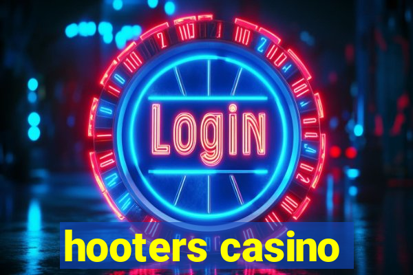 hooters casino