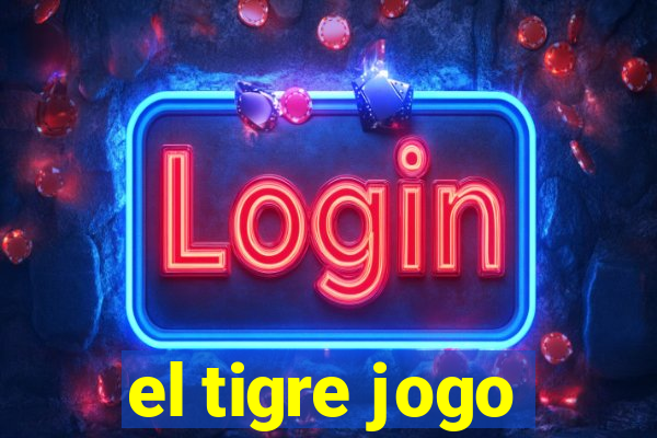 el tigre jogo