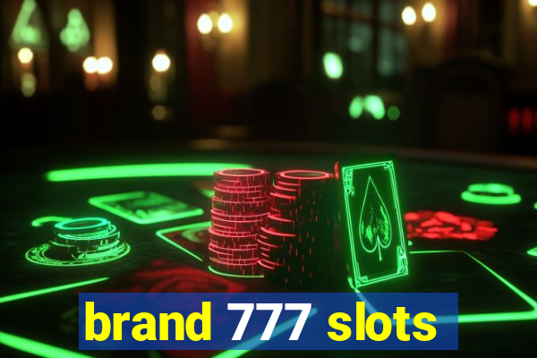 brand 777 slots