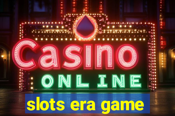 slots era game