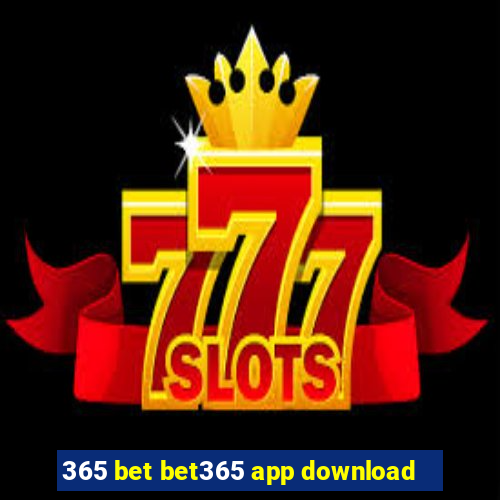 365 bet bet365 app download