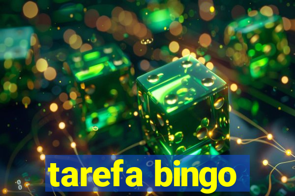 tarefa bingo