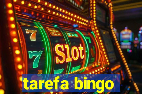 tarefa bingo