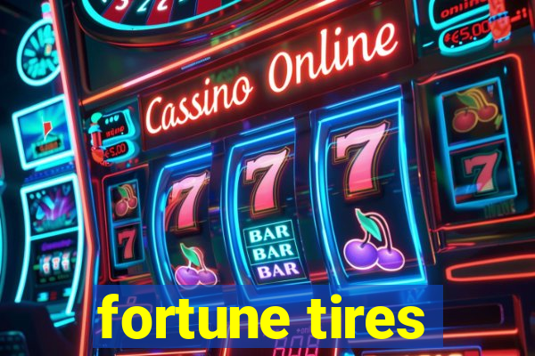 fortune tires