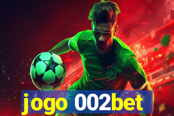 jogo 002bet