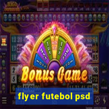 flyer futebol psd