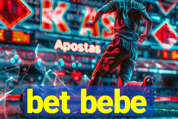 bet bebe