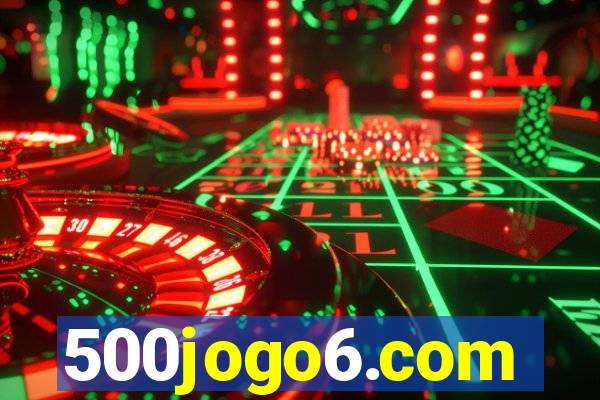 500jogo6.com