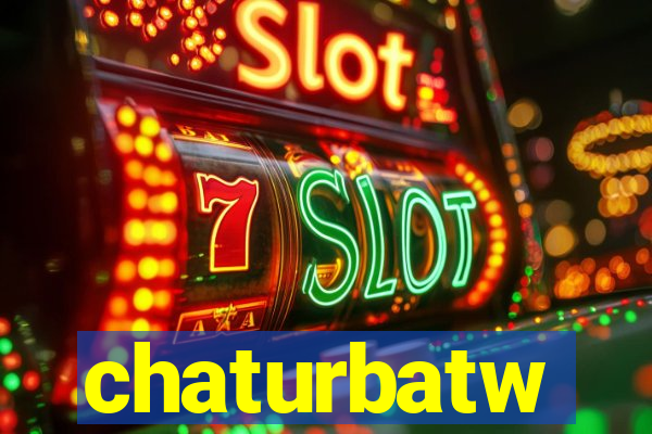 chaturbatw