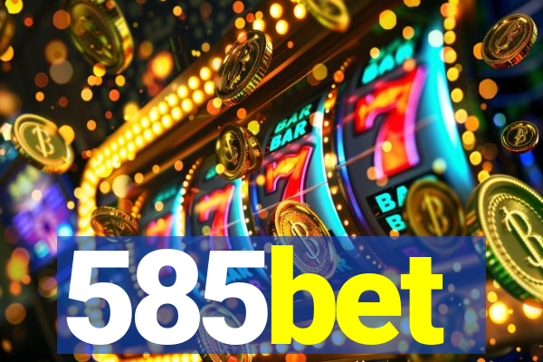 585bet