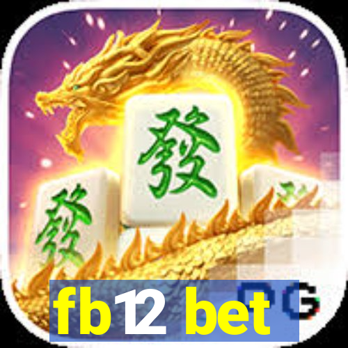 fb12 bet