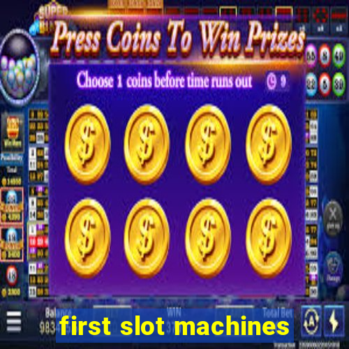 first slot machines