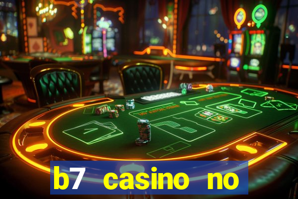 b7 casino no deposit bonus code