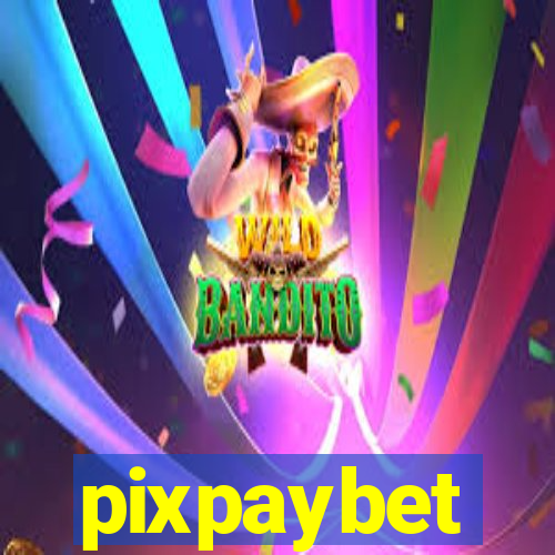 pixpaybet