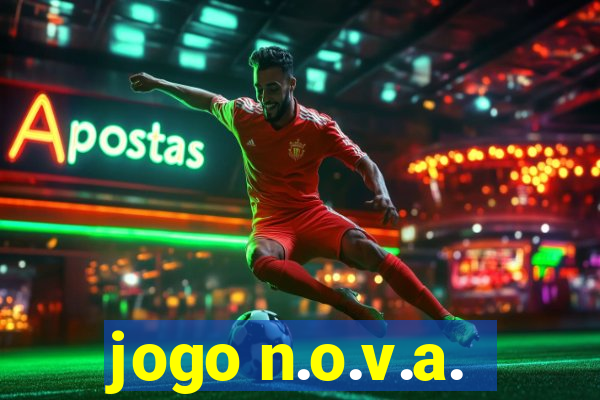 jogo n.o.v.a.