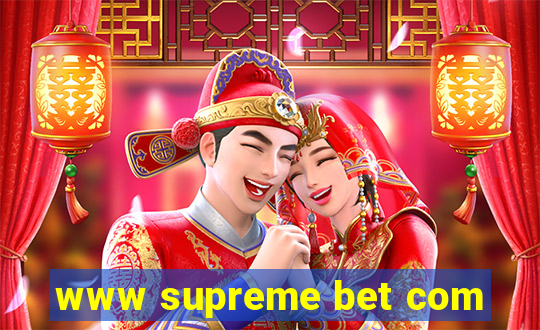 www supreme bet com