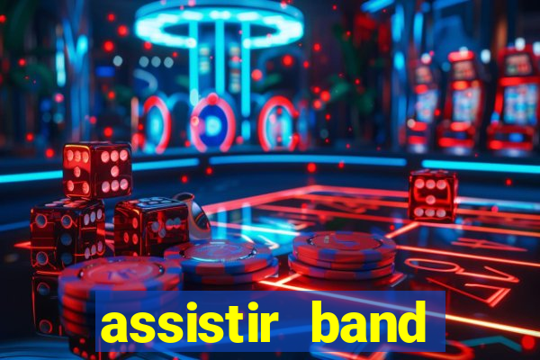 assistir band sports ao vivo gratis